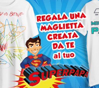 Festa del papà 2018: regala al tuo papà una maglietta personalizzata!